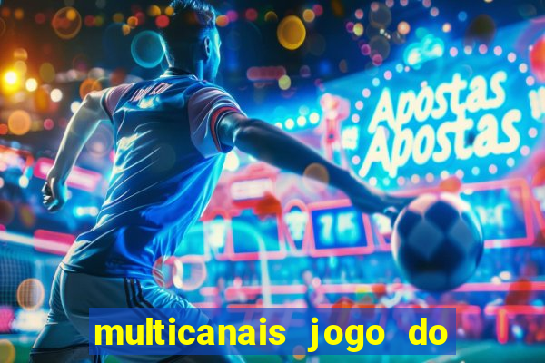 multicanais jogo do flamengo ao vivo